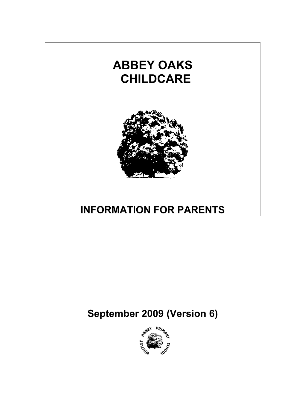 Abbey Oaks Childcare at Whitley Abbey Primary School