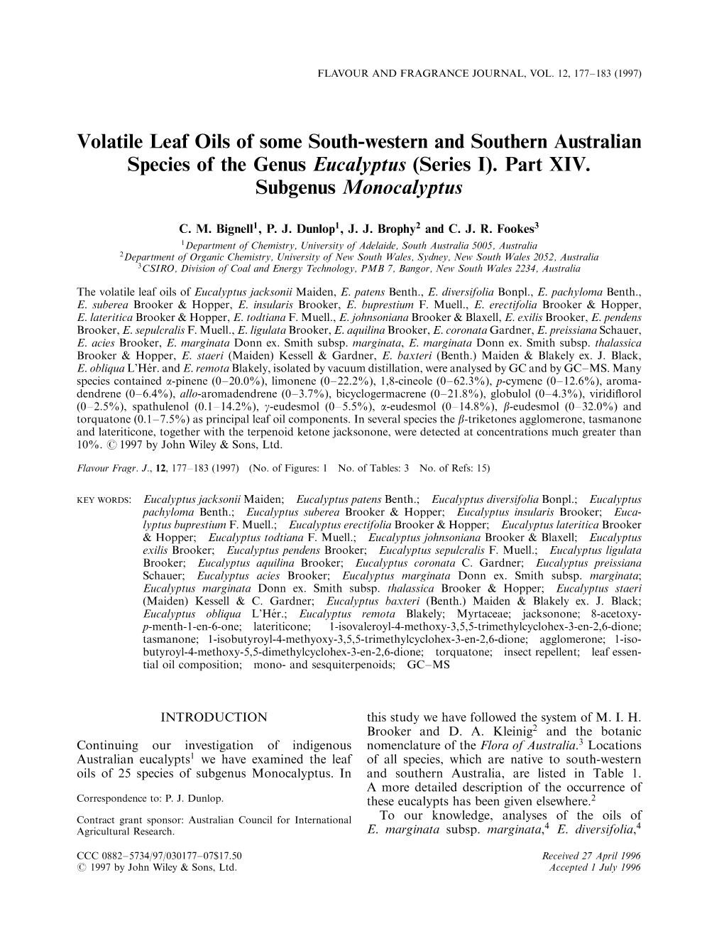 Volatile Leaf Oils of Some South-Western and Southern Australian Species of the Genus Eucalyptus (Series I)