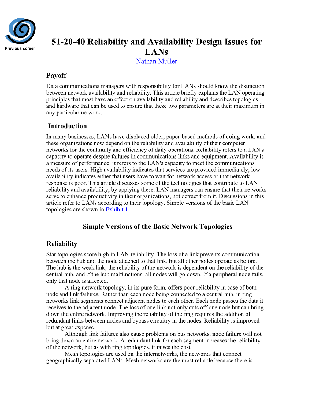 Reliability and Availability Design Issues for Lans