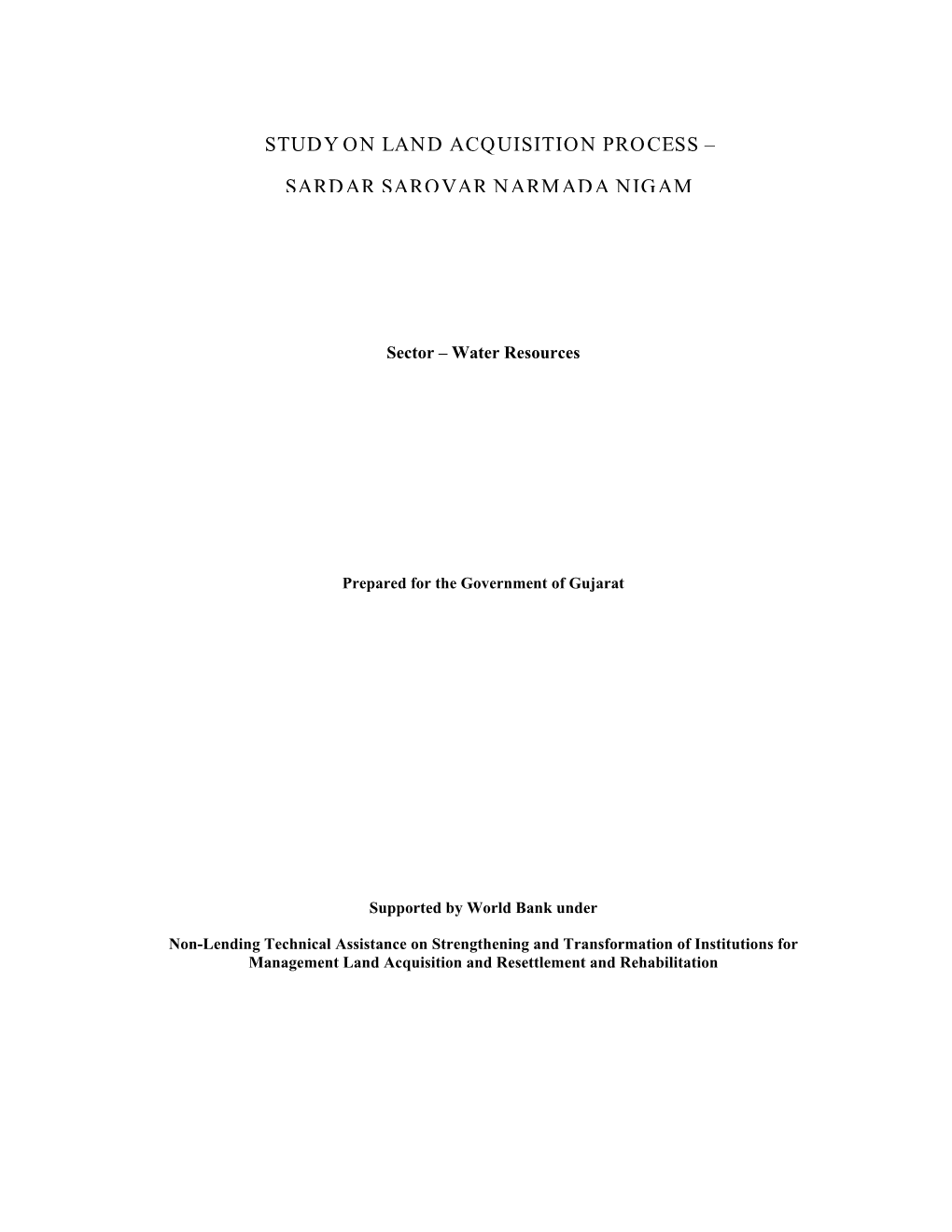Study on Land Acquisition Process – Sardar Sarovar