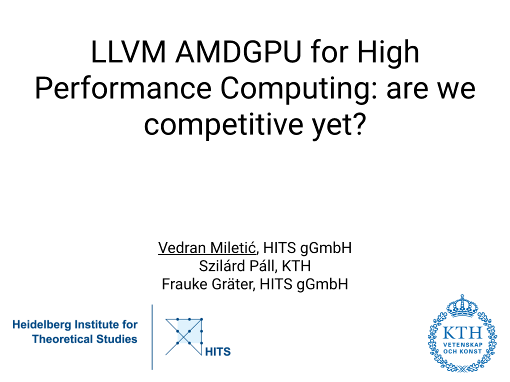 LLVM AMDGPU for High Performance Computing: Are We Competitive Yet?