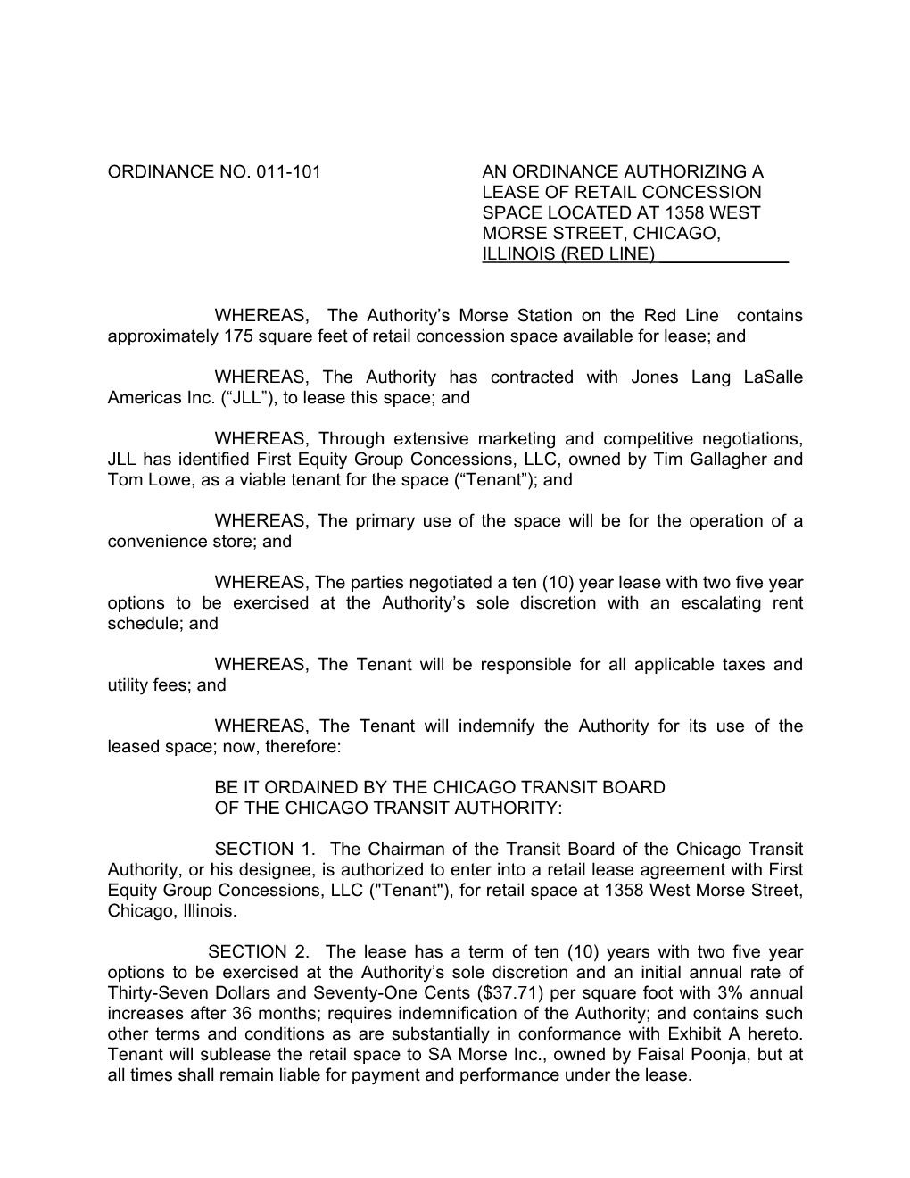 Ordinance No. 011-101 an Ordinance Authorizing a Lease of Retail Concession Space Located at 1358 West Morse Street, Chicago, Illinois (Red Line) ______