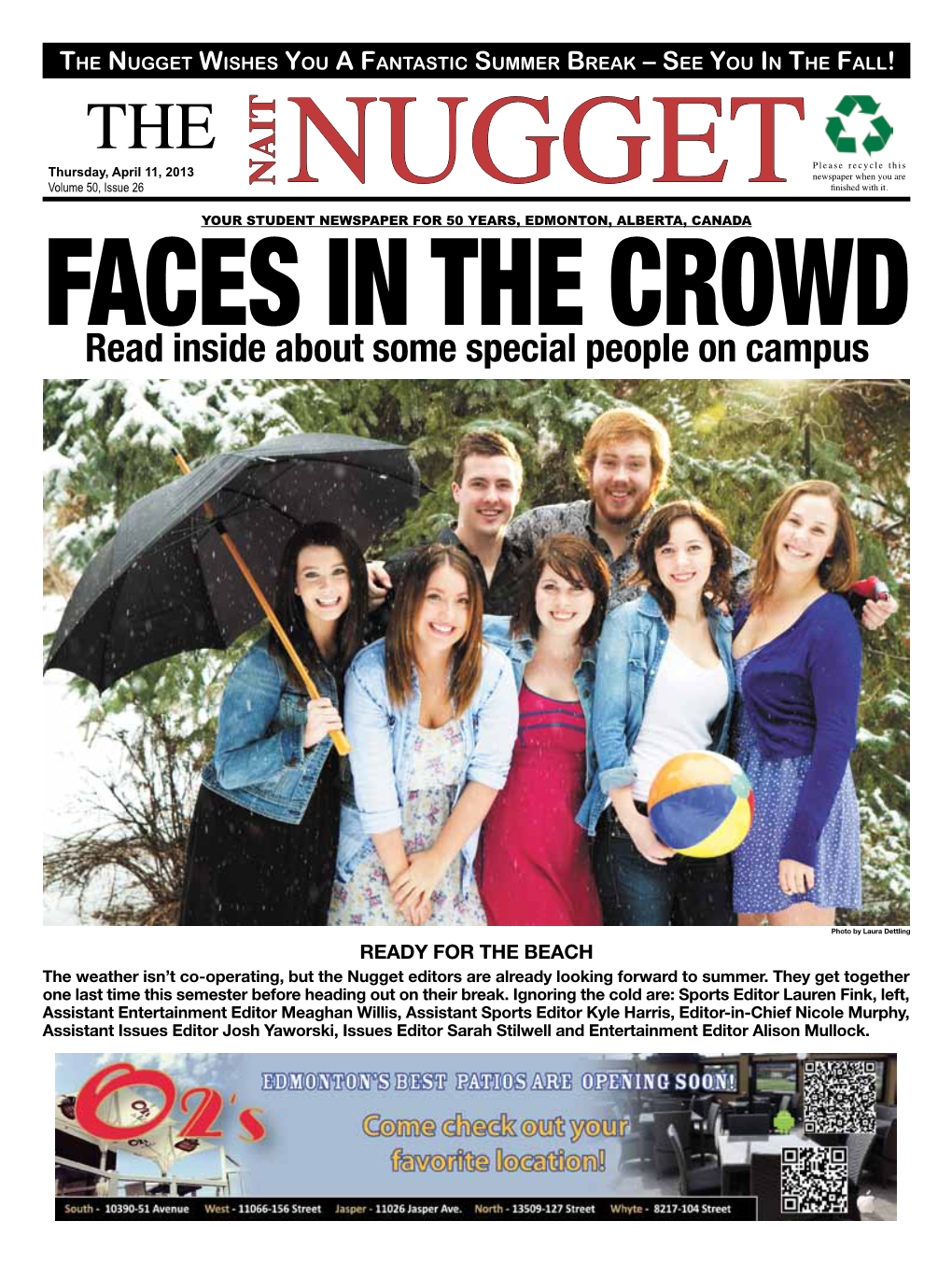 Read Inside About Some Special People on Campus