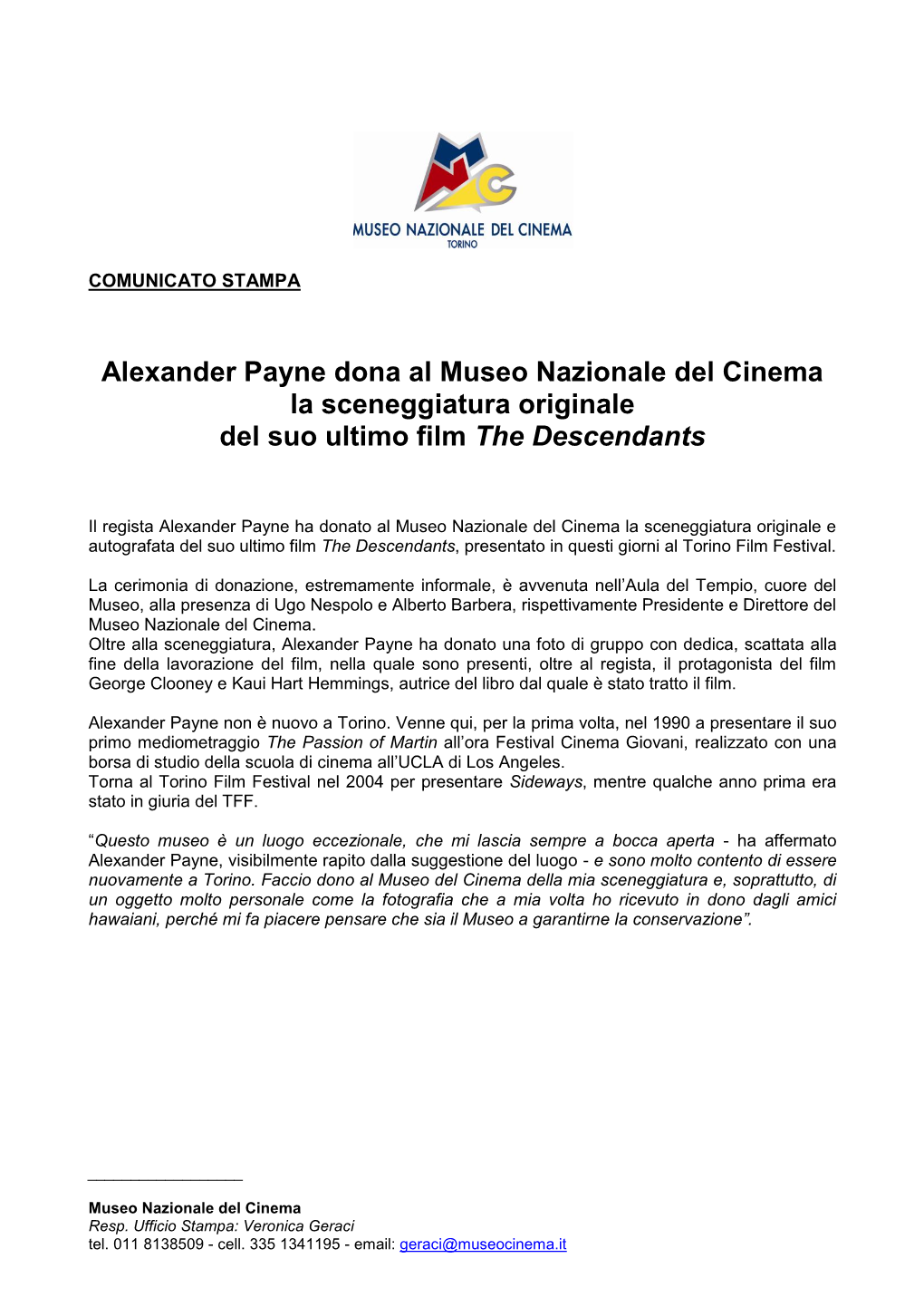 Alexander Payne Dona Al Museo Nazionale Del Cinema La Sceneggiatura Originale Del Suo Ultimo Film the Descendants