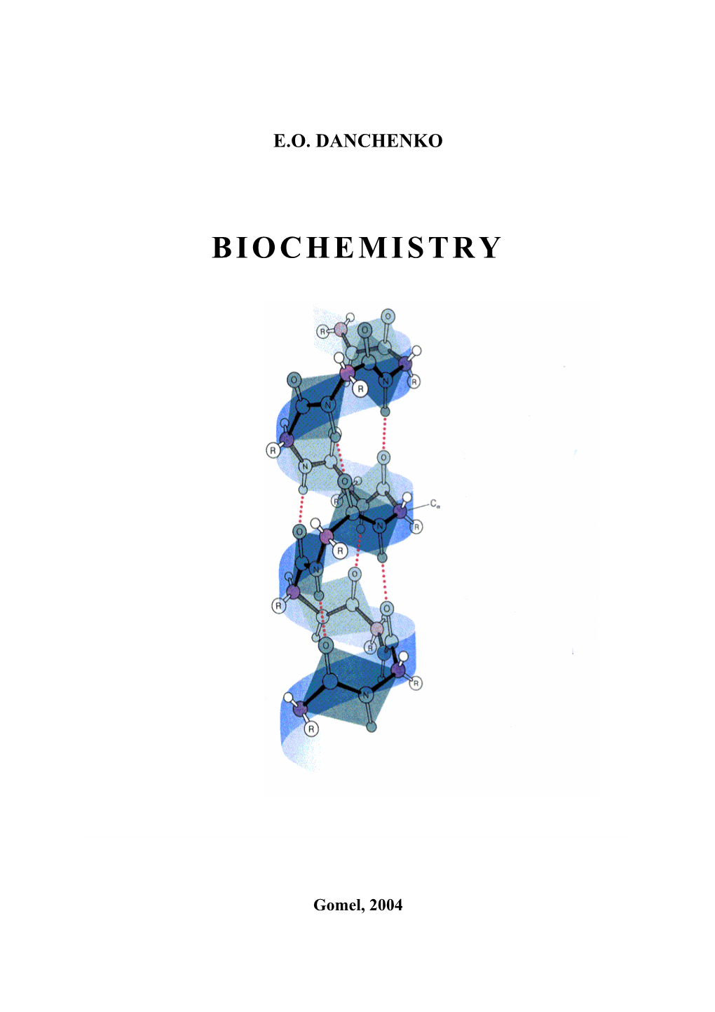 Lecture 1 Introduction to Biochemistry