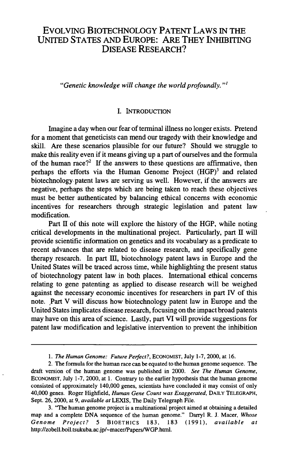 Evolving Biotechnology Patent Laws in the United States and Europe: Are They Inhibiting Disease Research?