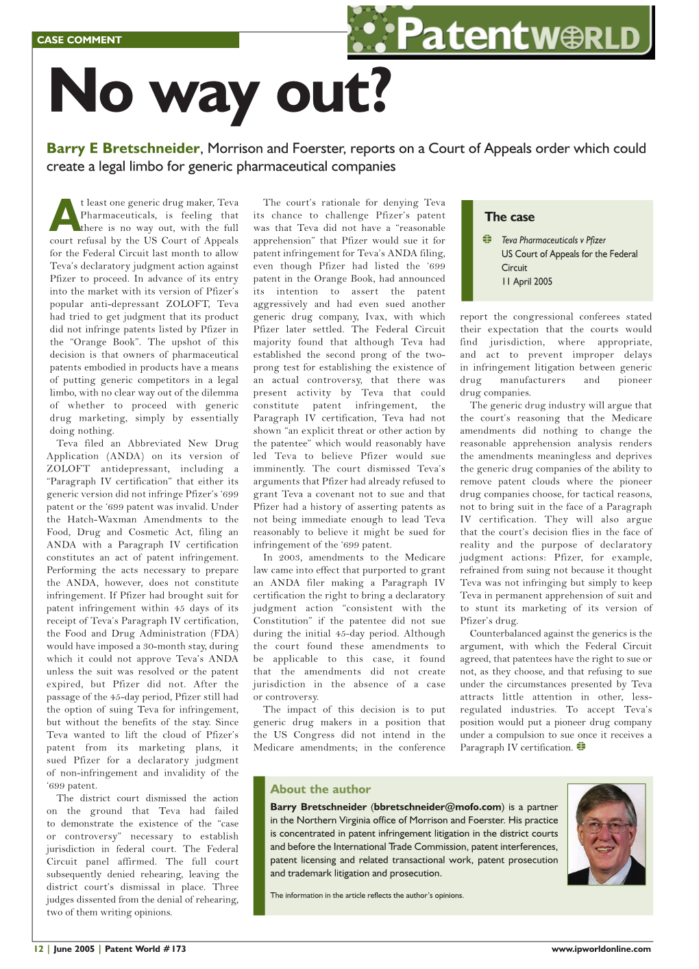 No Way Out? Barry E Bretschneider, Morrison and Foerster, Reports on a Court of Appeals Order Which Could Create a Legal Limbo for Generic Pharmaceutical Companies