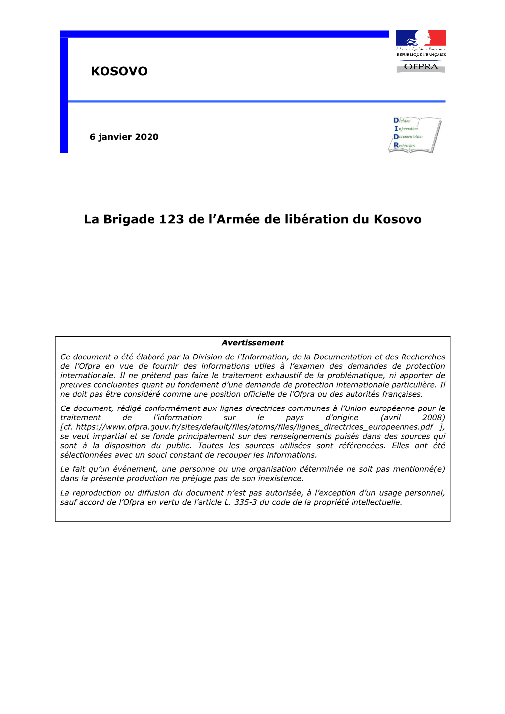 La Brigade 123 De L'armée De Libération Du Kosovo