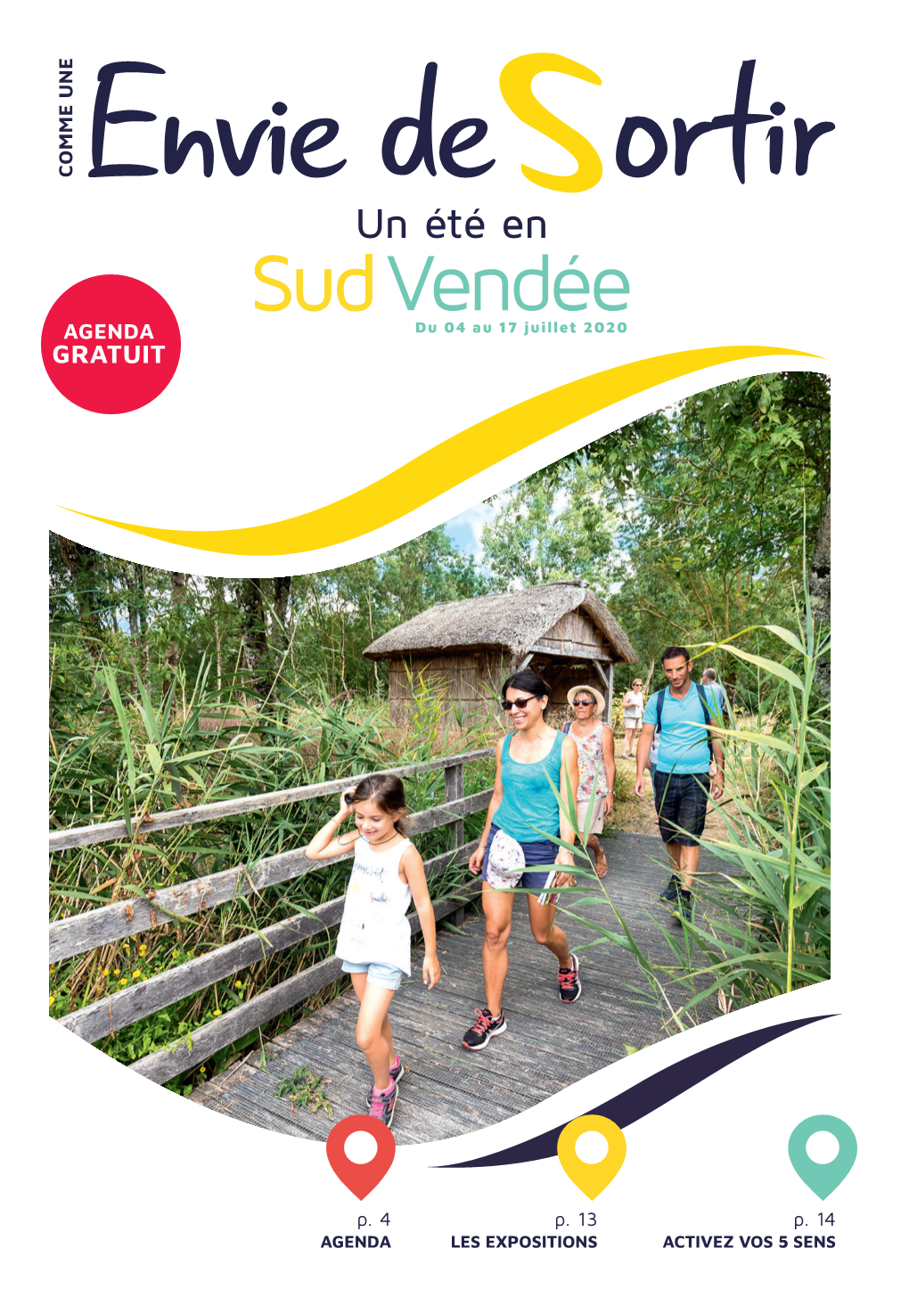 Envie De Ortir Un Été En Sud Vendée AGENDA Du 04 Au 17 Juillet 2020 GRATUIT