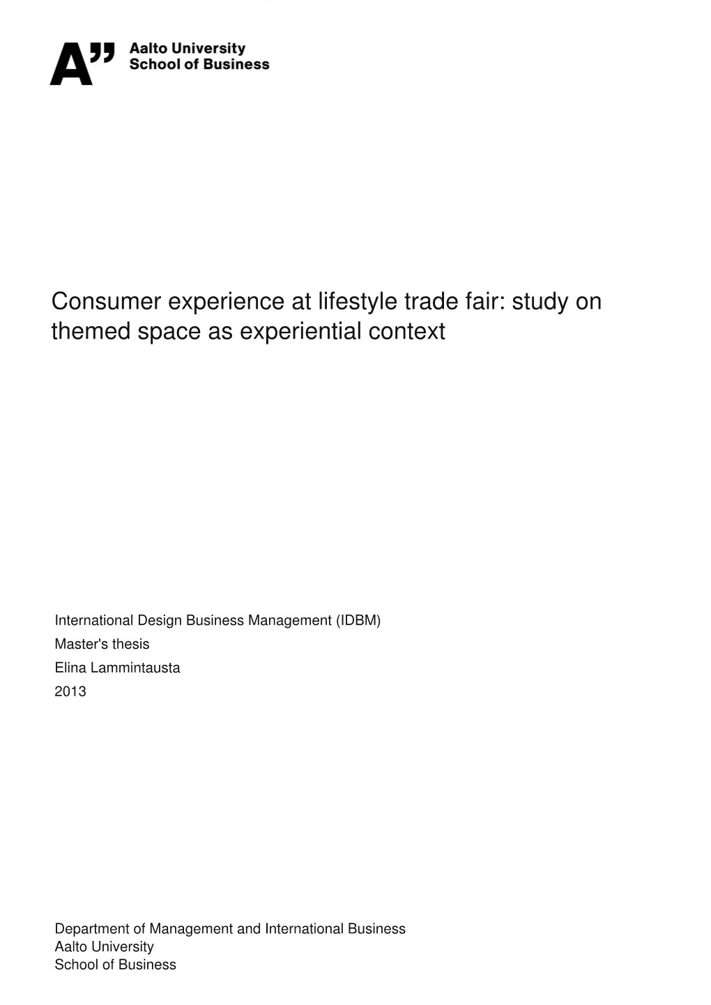 Consumer Experience at Lifestyle Trade Fair: Study on Themed Space As Experiential Context