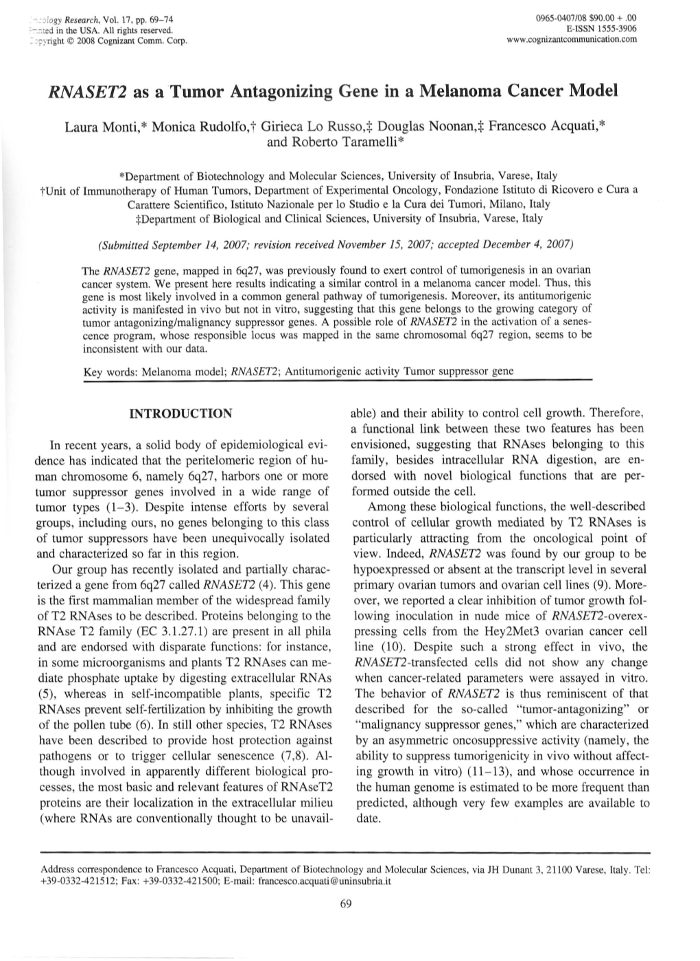 RNASET2 As a Tumor Antagonizing Gene in a Melanoma Cancer Model