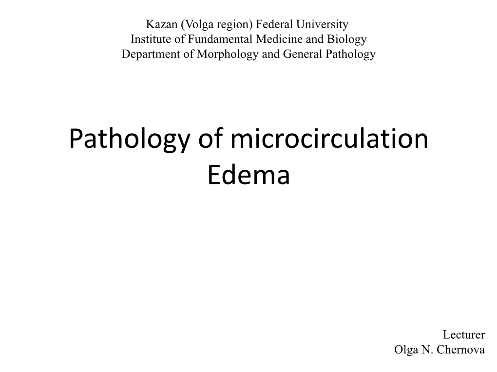 Pathology of Microcirculation Edema