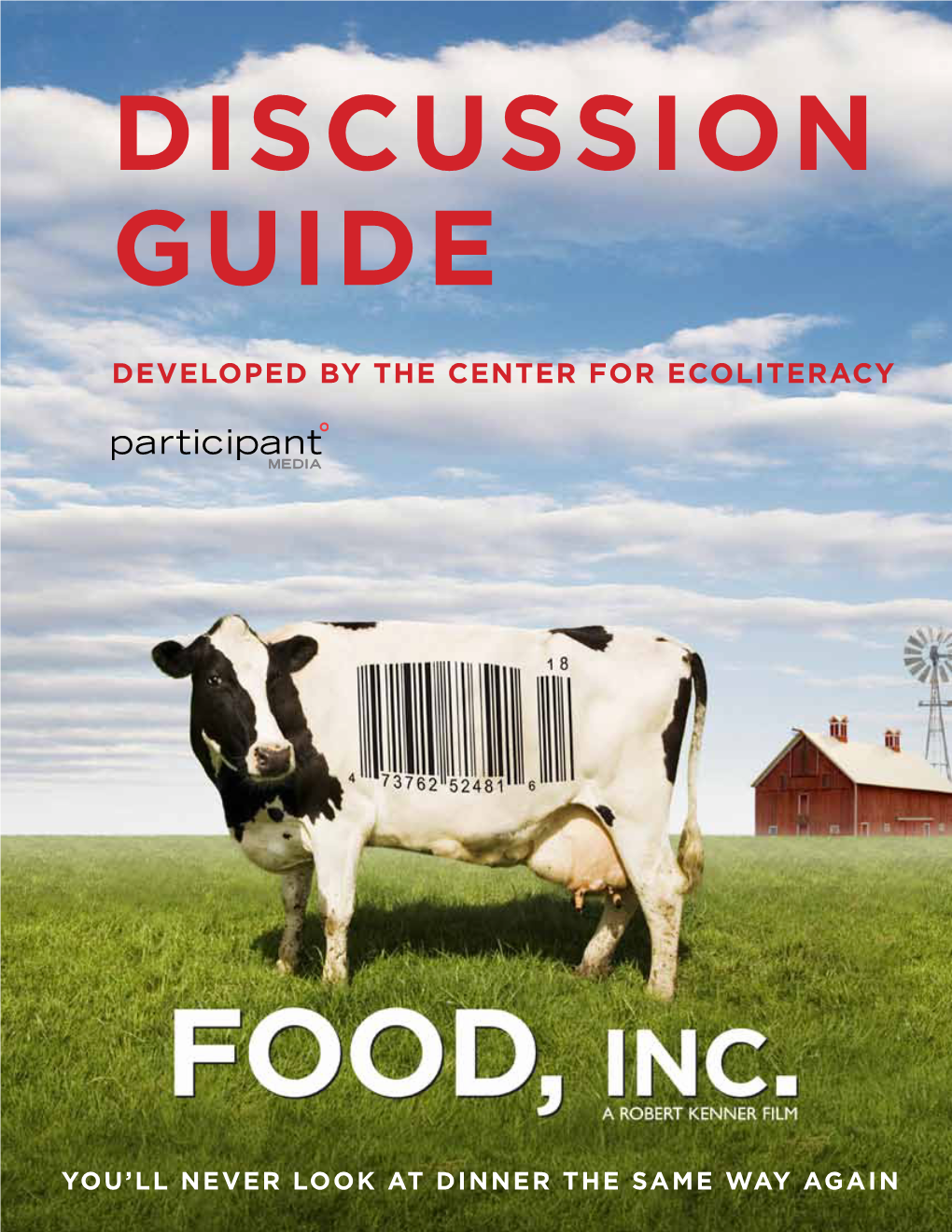 Food Inc Discussion Guide