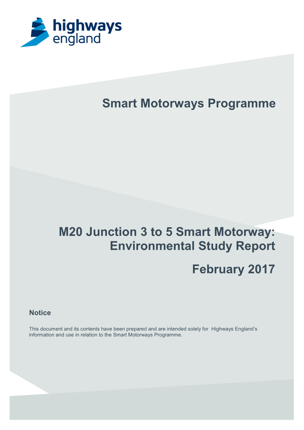 Smart Motorways Programme M20 Junction 3 to 5 Smart Motorway