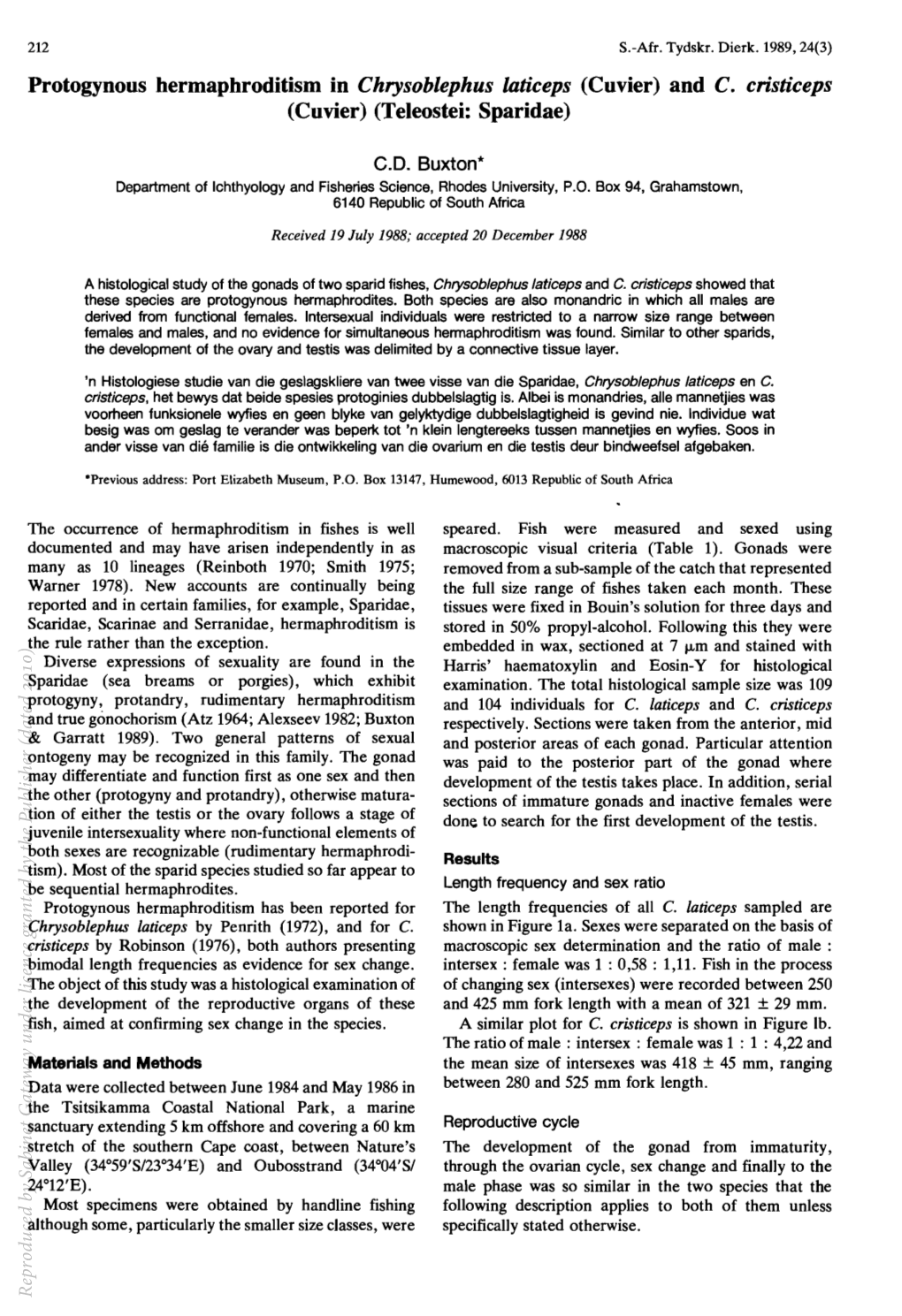 Protogynons Hermaphroditism in Chrysoblephus Laticeps (Cnvier) and C