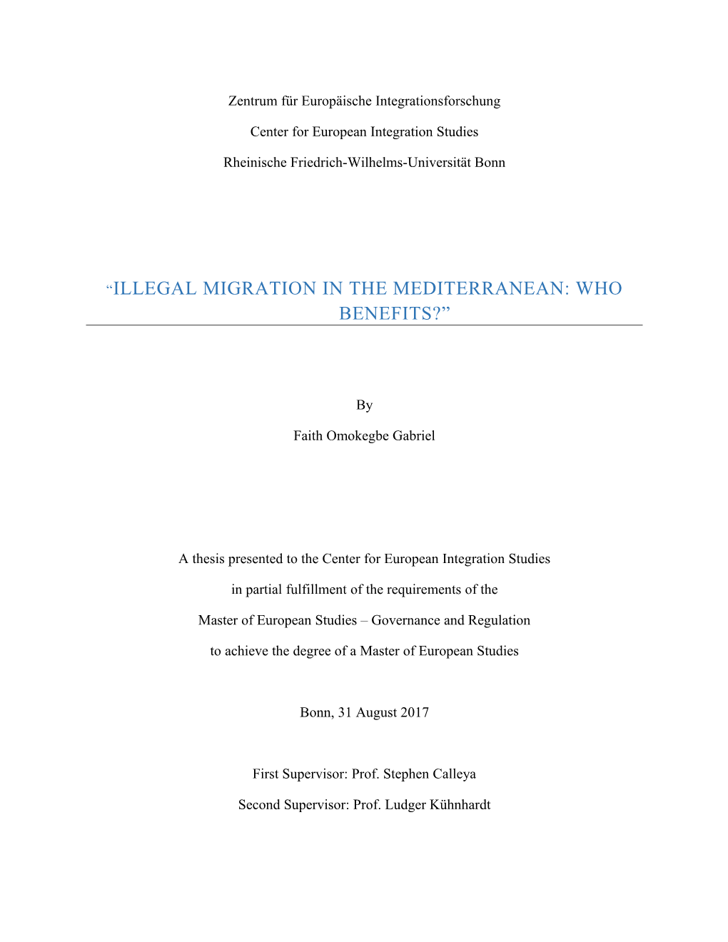 “Illegal Migration in the Mediterranean: Who Benefits?”