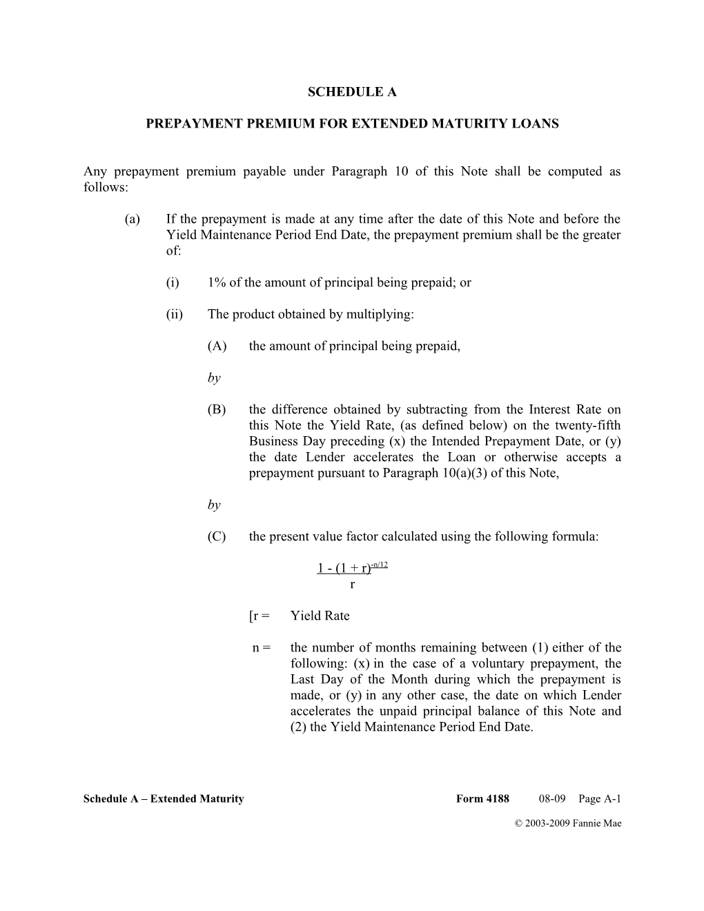 Multifamily Form 4188 Schedule a Prepayment Premium for Extended Maturity Loans