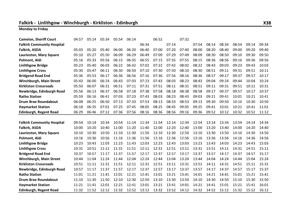 Falkirk - Linlithgow - Winchburgh - Kirkliston - Edinburgh X38 Monday to Friday