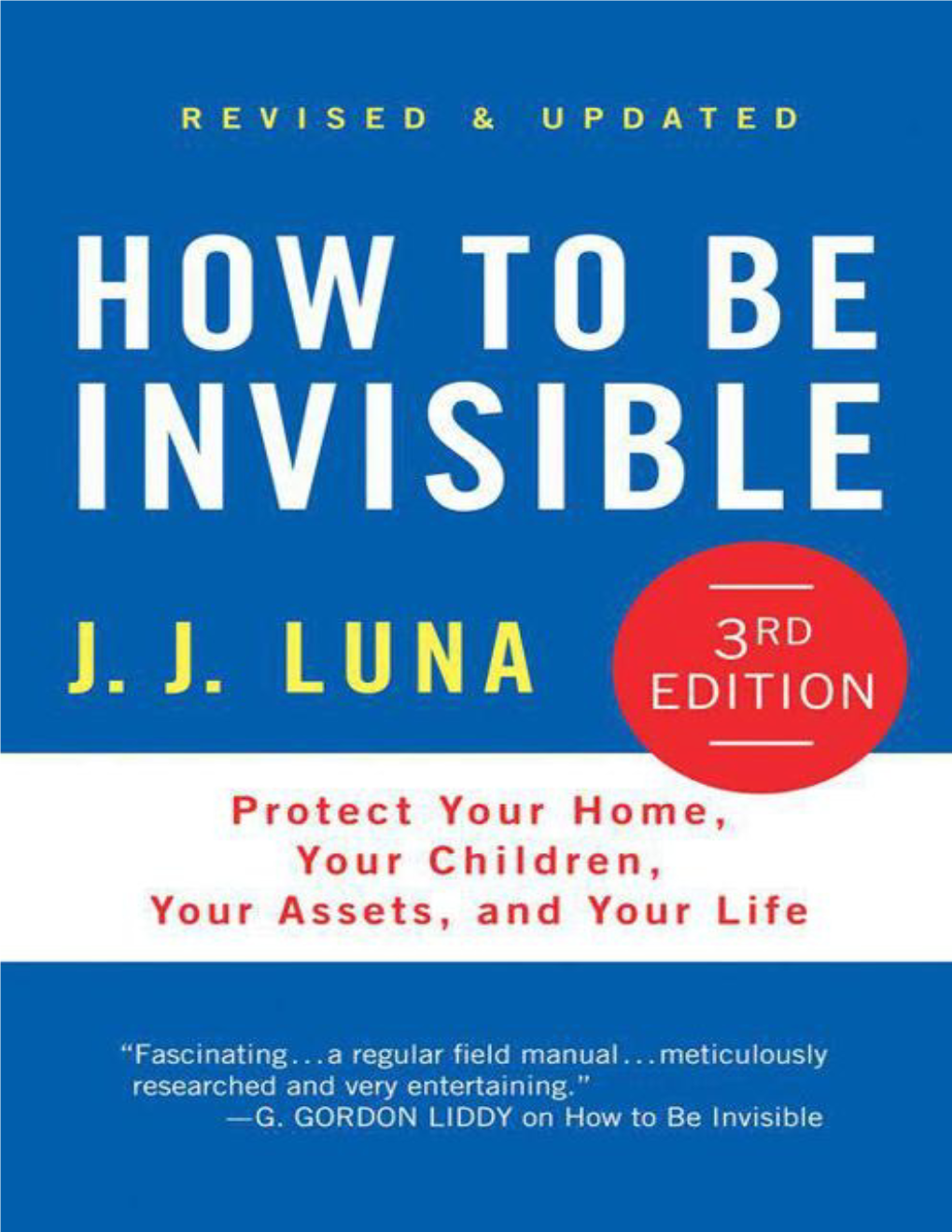 How to Be Invisible, Third Edition