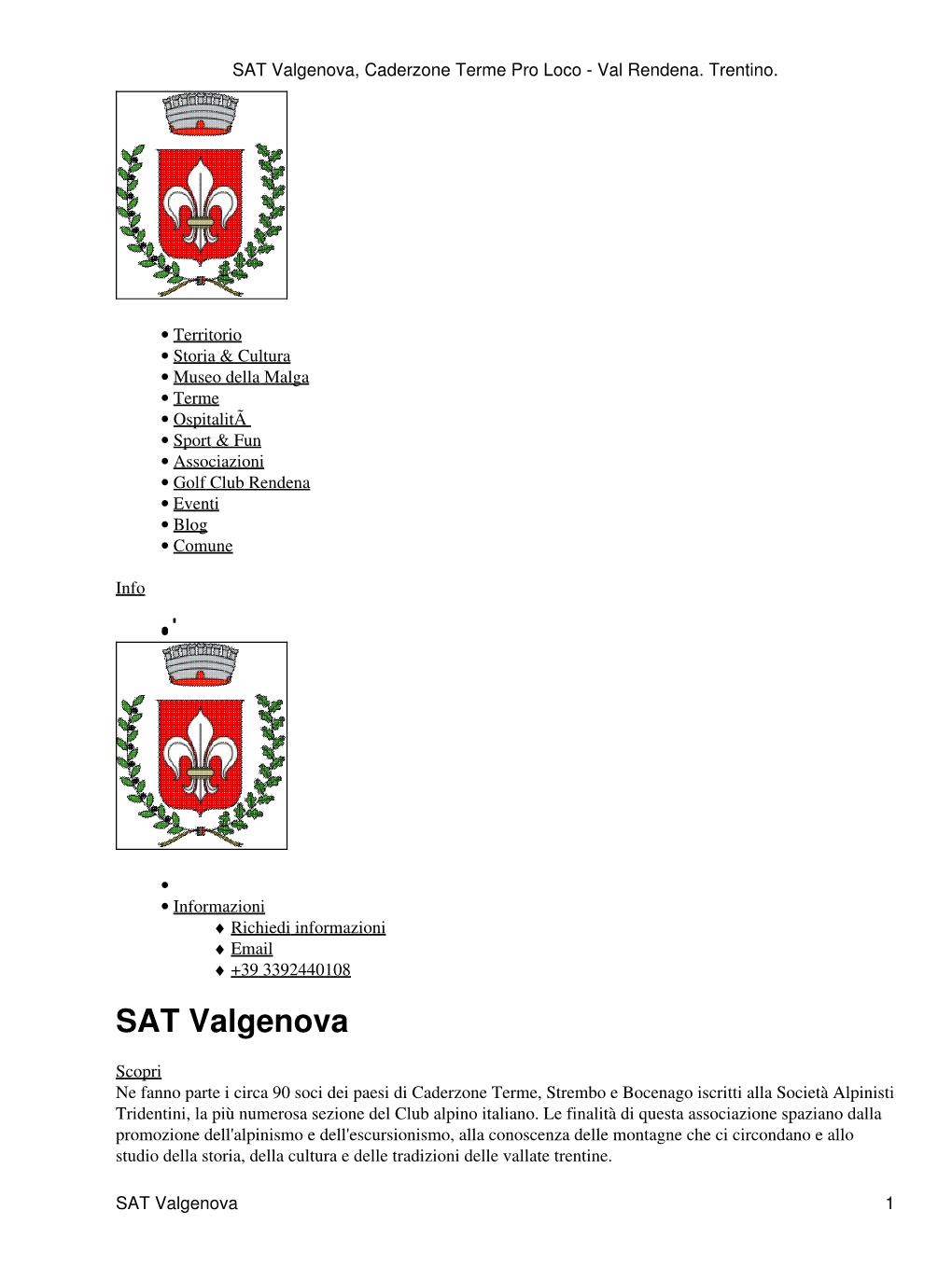 SAT Valgenova, Caderzone Terme Pro Loco - Val Rendena