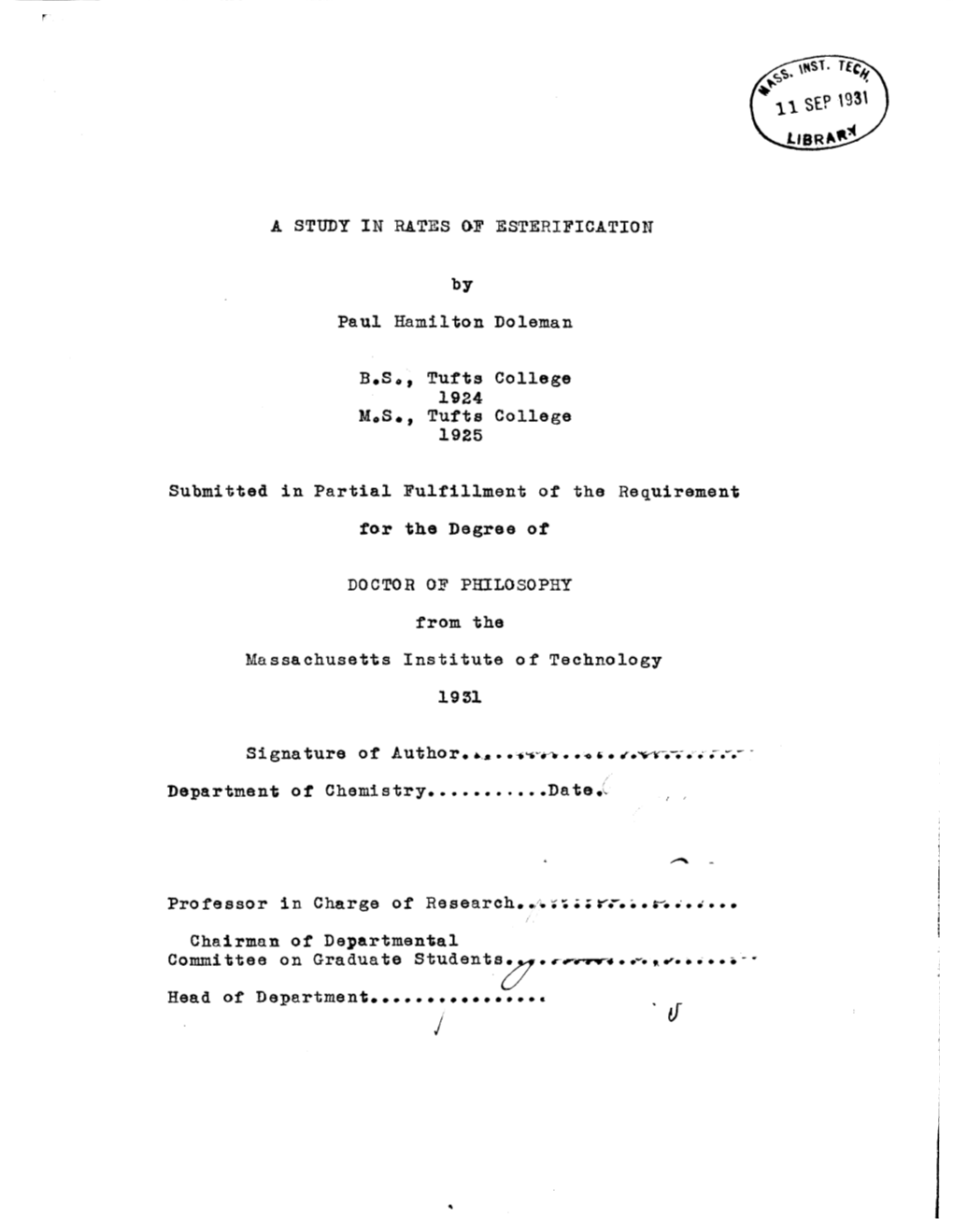 A STUDY in RATES of ESTERIFICATION by Paul Hamilton