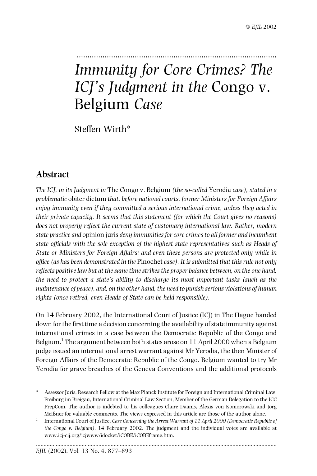 Immunity for Core Crimes? the ICJ's Judgment in the Congo V. Belgium