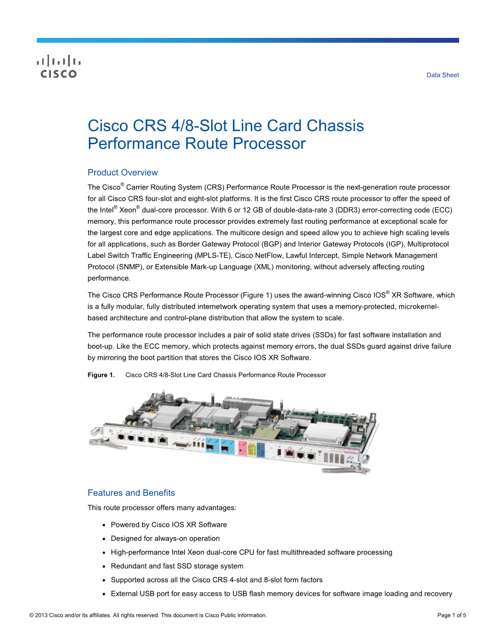 Cisco CRS 4/8-Slot Line Card Chassis Performance Route Processor