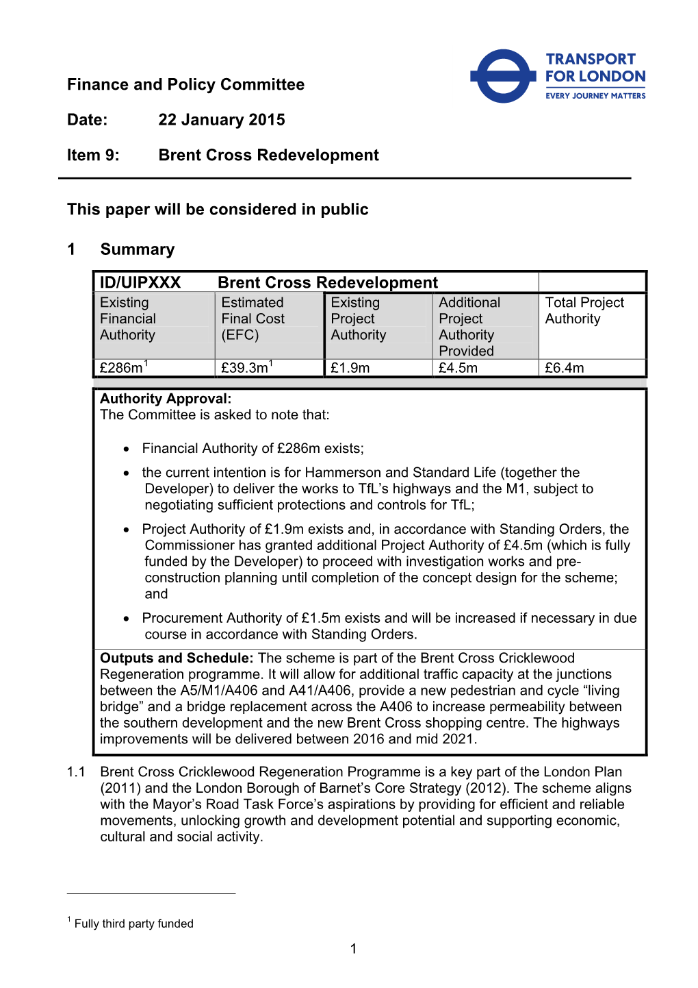 22 January 2015 Item 9: Brent Cross