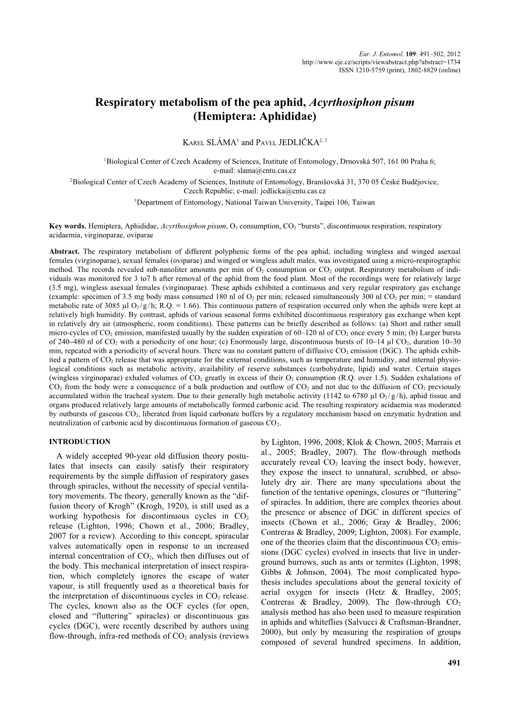 Respiratory Metabolism of the Pea Aphid, Acyrthosiphon Pisum (Hemiptera: Aphididae)