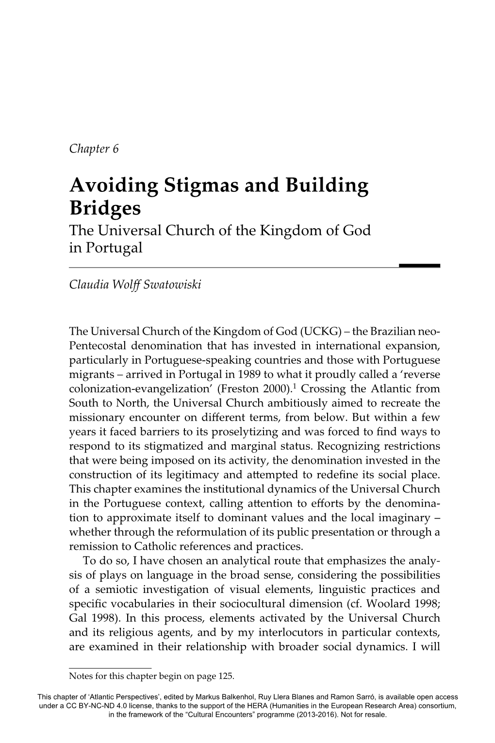 Avoiding Stigmas and Building Bridges the Universal Church of the Kingdom of God in Portugal