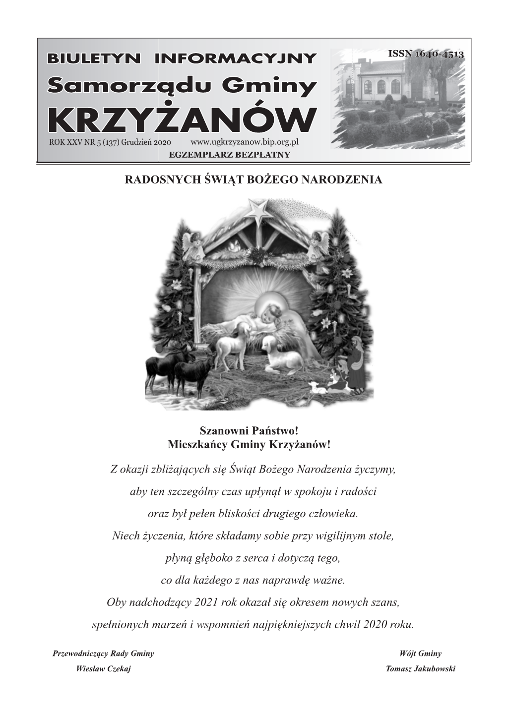 Z Okazji Zbliżających Się Świąt Bożego Narodzenia Życzymy, Aby Ten Szczególny Czas Upłynął W Spokoju I Radości Oraz Był Pełen Bliskości Drugiego Człowieka