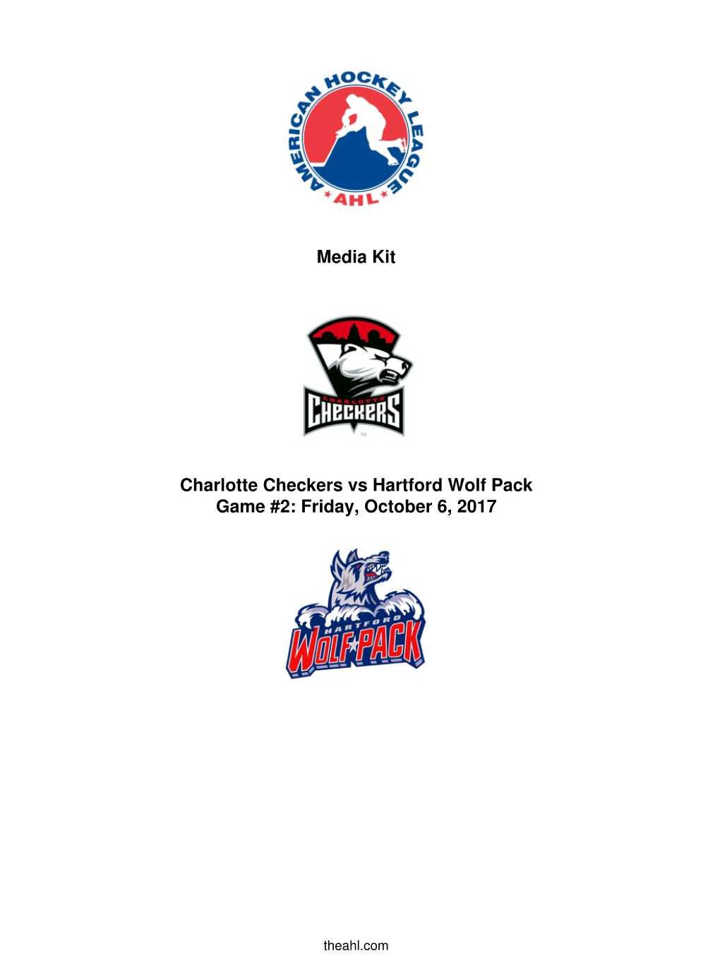 Media Kit Charlotte Checkers Vs Hartford Wolf Pack Game #2: Friday