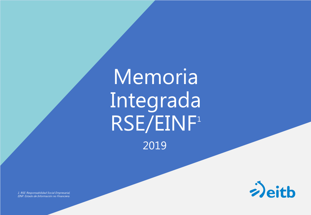 Euskal Irrati Telebista Memoria Integrada 2019