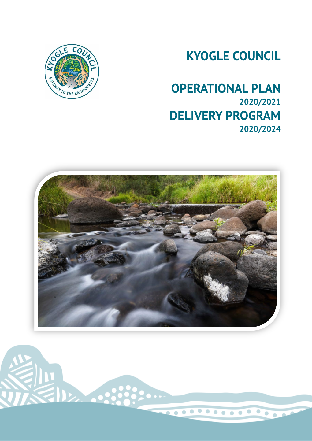 Delivery Program 2020/2024 and Operational Plan 2020/2021