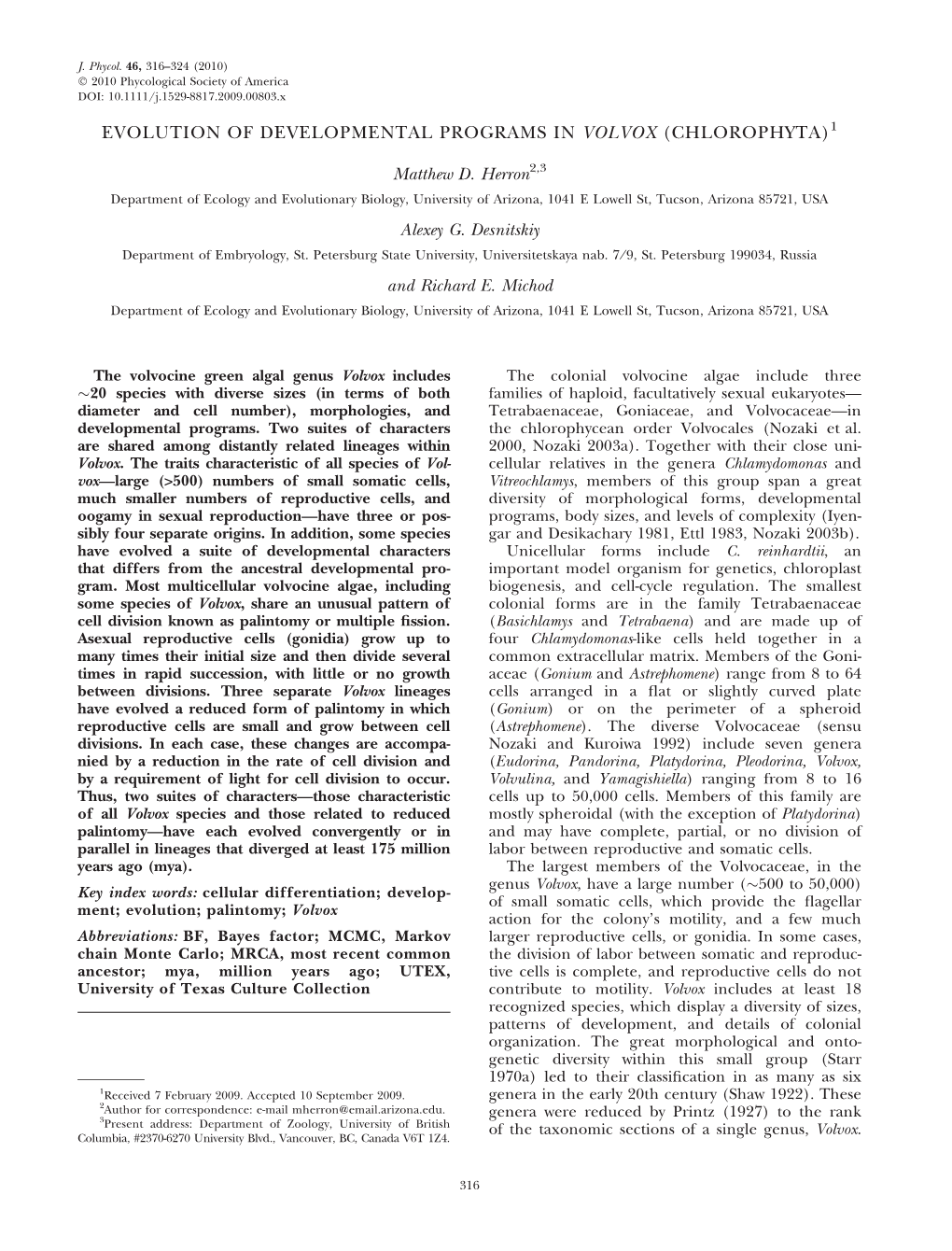 Evolution of Developmental Programs in Volvox (Chlorophyta)1