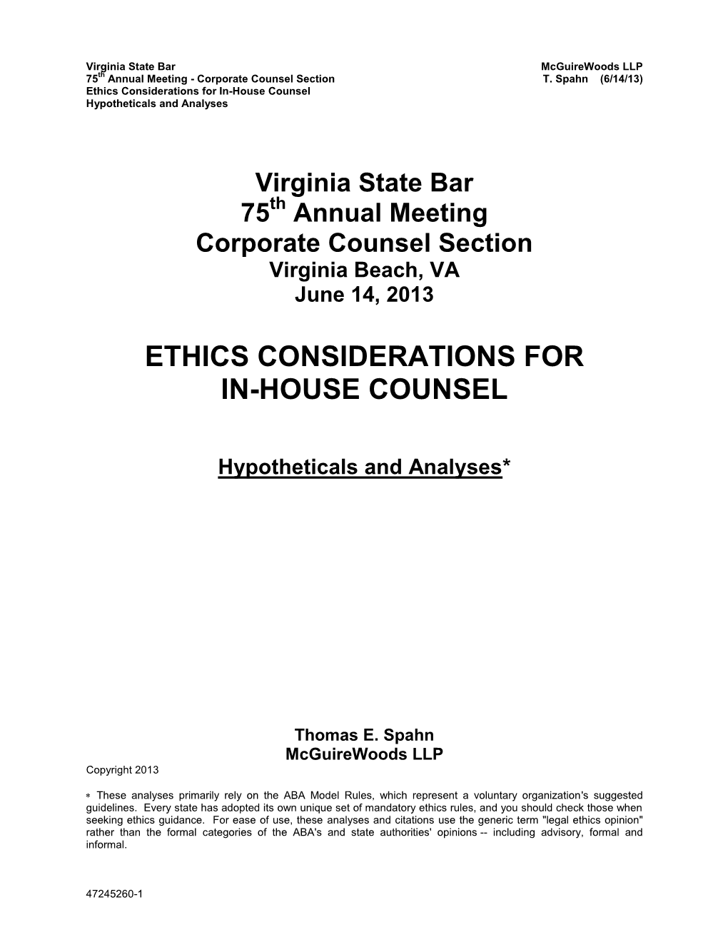 Ethics Considerations for In-House Counsel Hypotheticals and Analyses