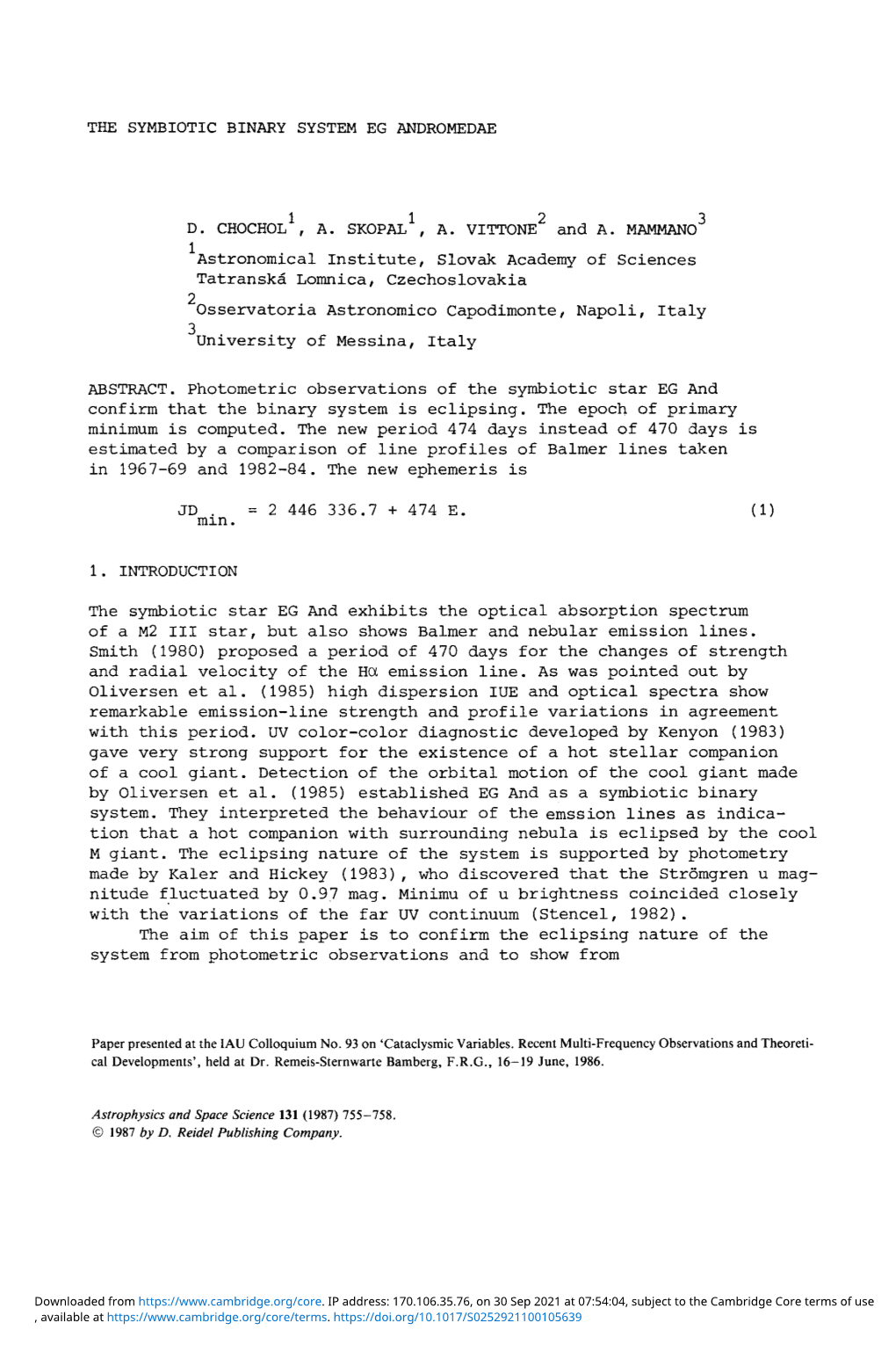 The Symbiotic Binary System Eg Andromedae D. Chochol