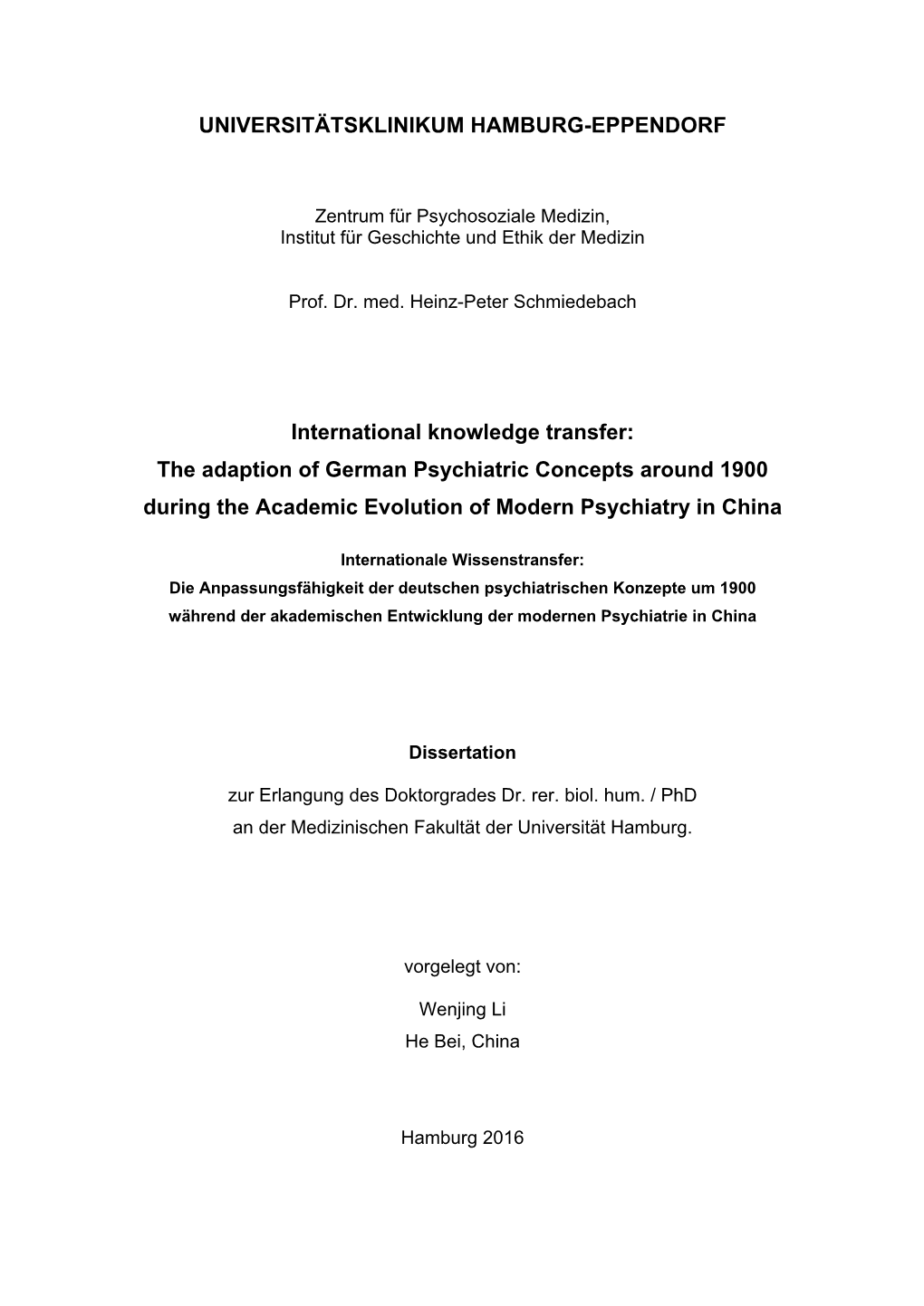 The Adaption of German Psychiatric Concepts Around 1900 During the Academic Evolution of Modern Psychiatry in China