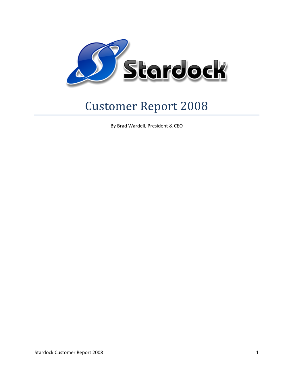 Customer Report 2008