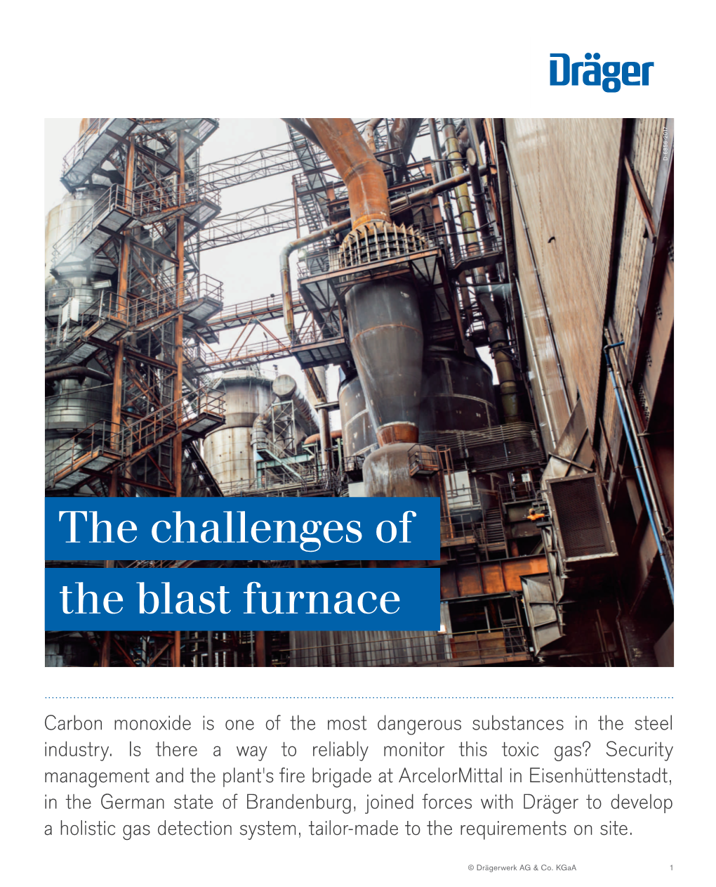 The Challenges of the Blast Furnace