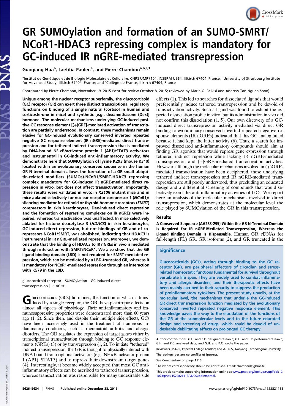 GR Sumoylation and Formation of an SUMO-SMRT/Ncor1-HDAC3 Repressing Complex Is Mandatory for GC-Induced IR Ngre-Mediated Transre