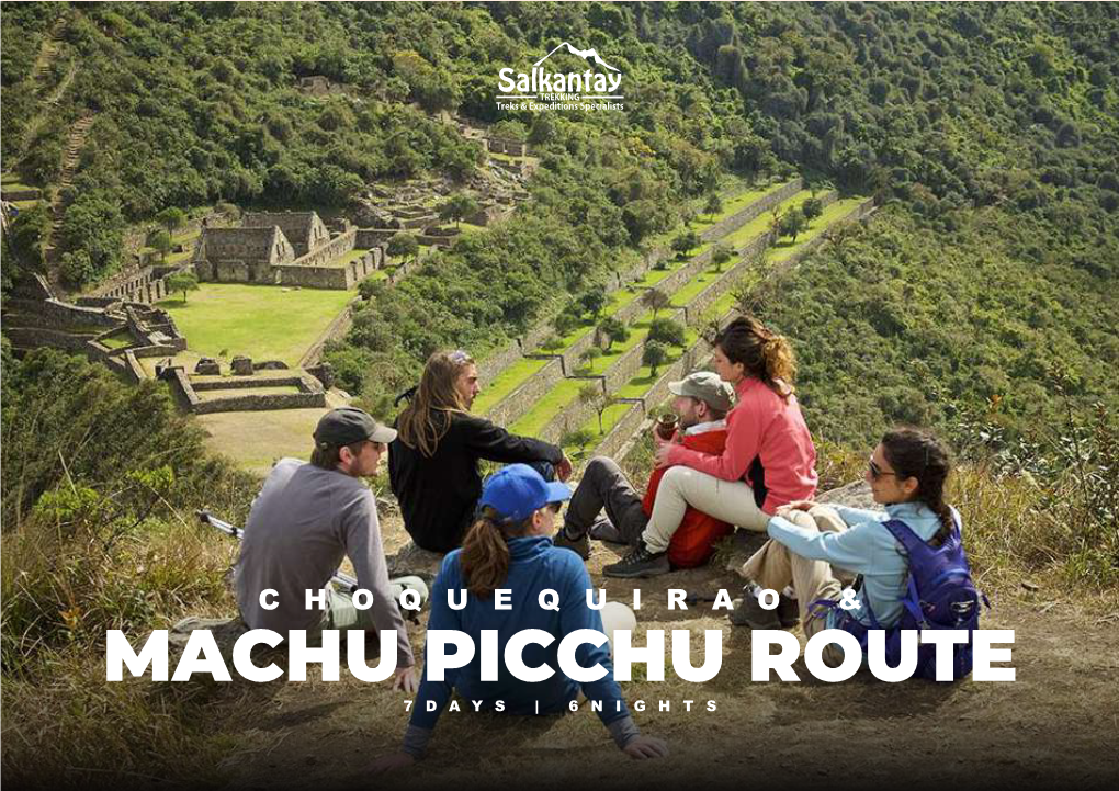 Choquequirao & Machu Picchu 7 Days.Cdr