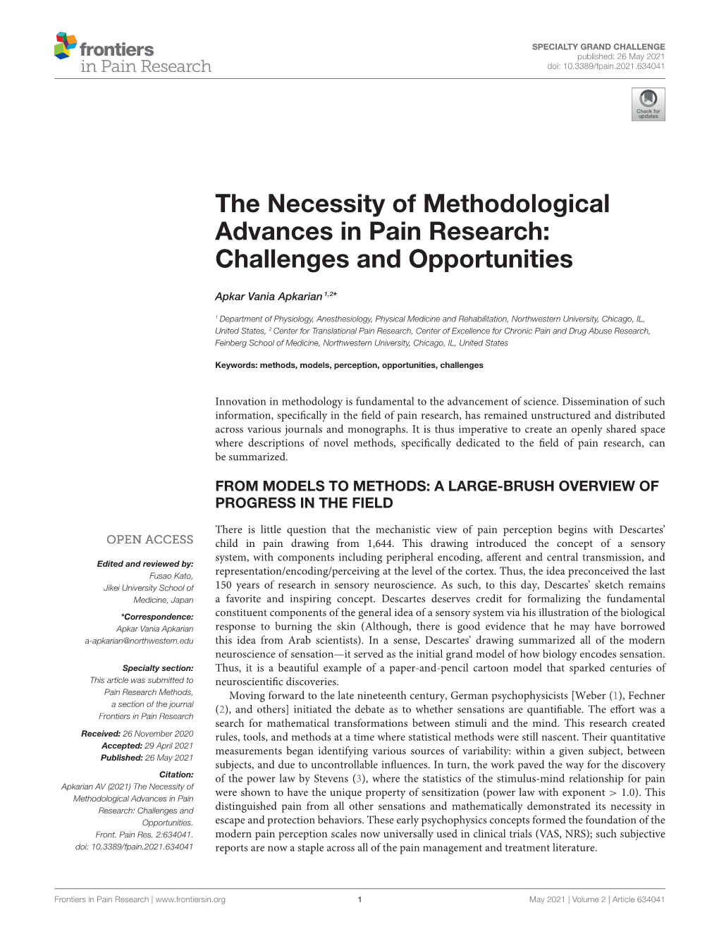 The Necessity of Methodological Advances in Pain Research: Challenges and Opportunities