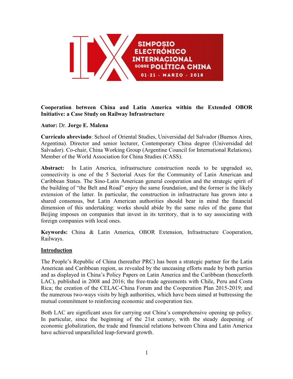 1 Cooperation Between China and Latin America Within the Extended OBOR Initiative: a Case Study on Railway Infrastructure Autor