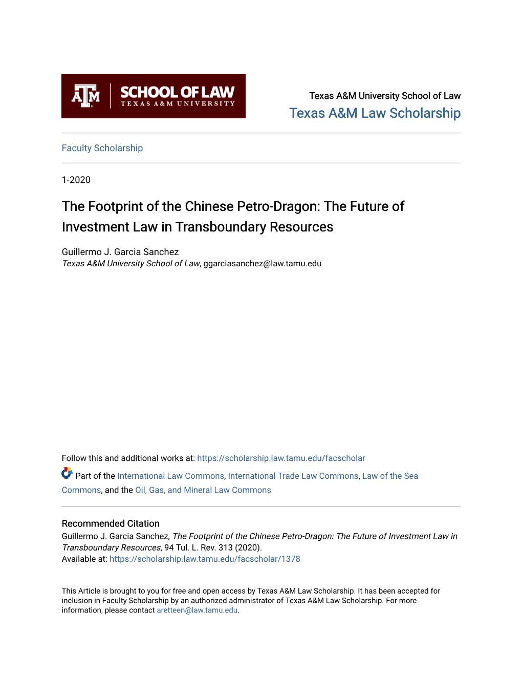 The Footprint of the Chinese Petro-Dragon: the Future of Investment Law in Transboundary Resources