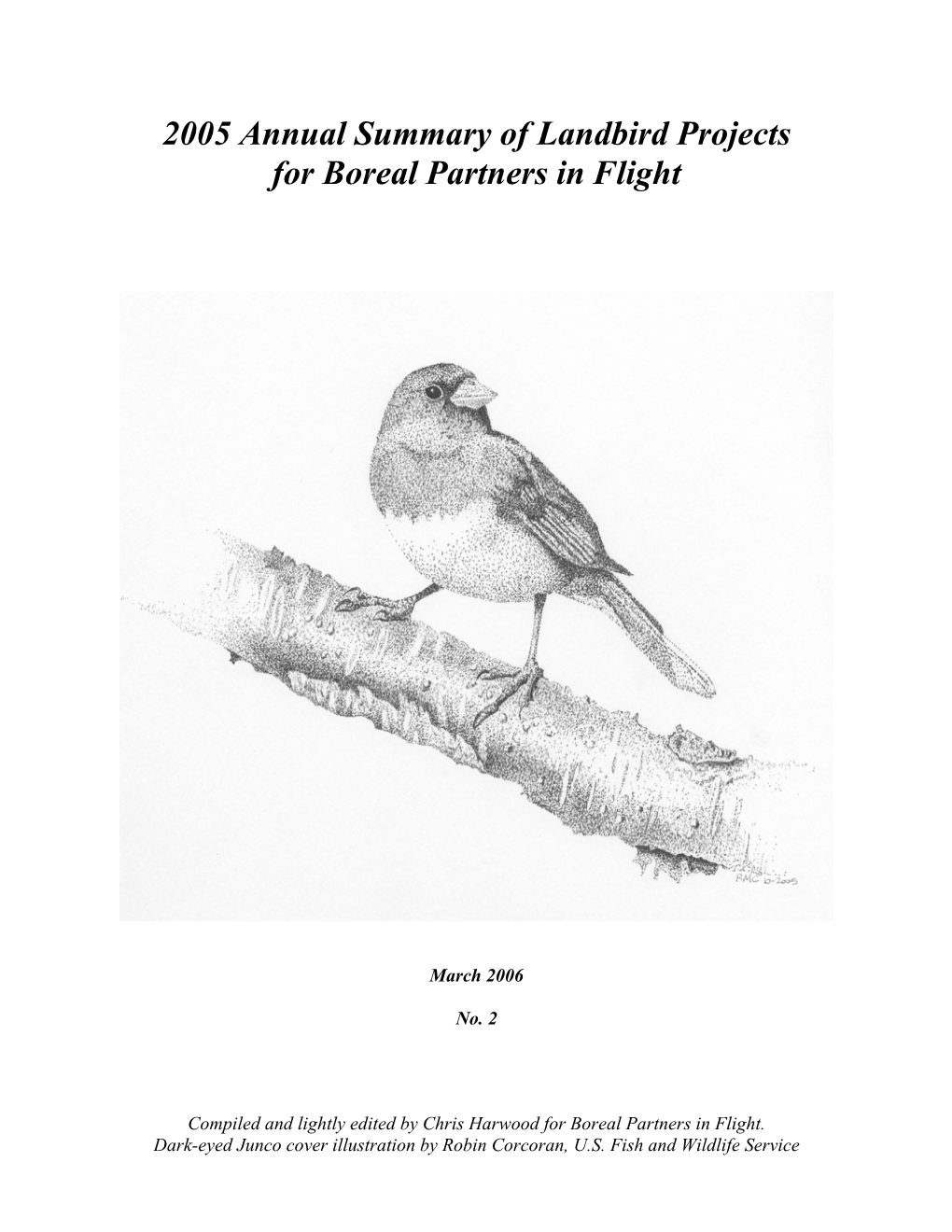 2005 Annual Summary of Landbird Projects for Boreal Partners in Flight