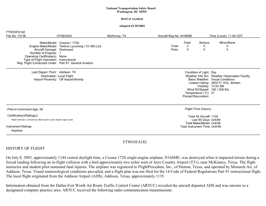 FTW03FA182 HISTORY of FLIGHT on July 8, 2003, Approximately