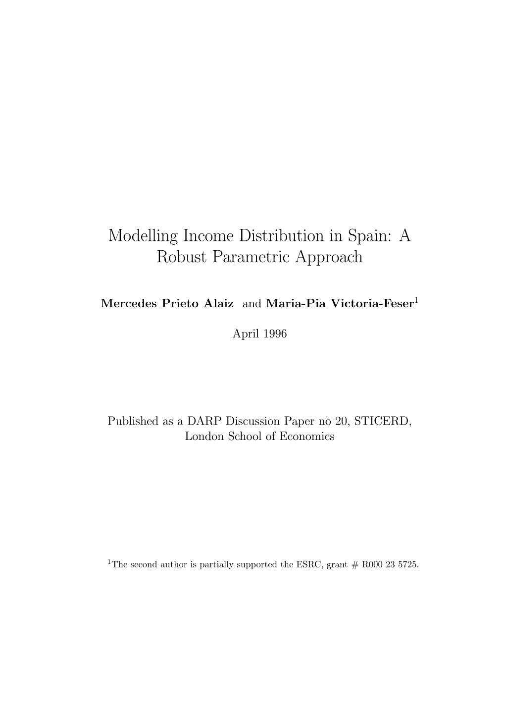Modelling Income Distribution in Spain: a Robust Parametric Approach