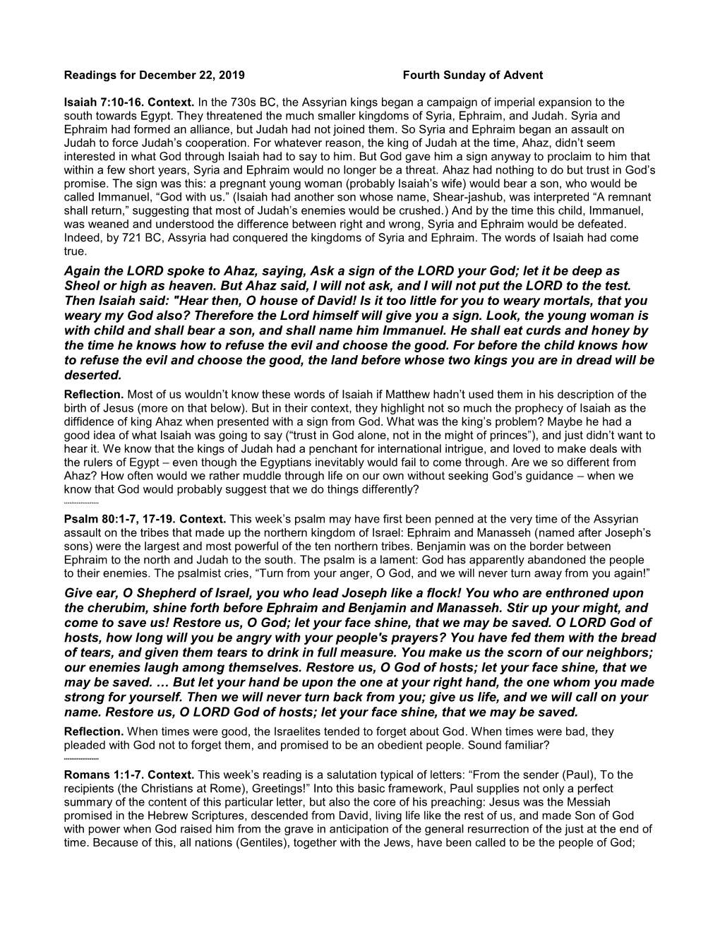 Again the LORD Spoke to Ahaz, Saying, Ask a Sign of the LORD Your God; Let It Be Deep As Sheol Or High As Heaven. but Ahaz Said