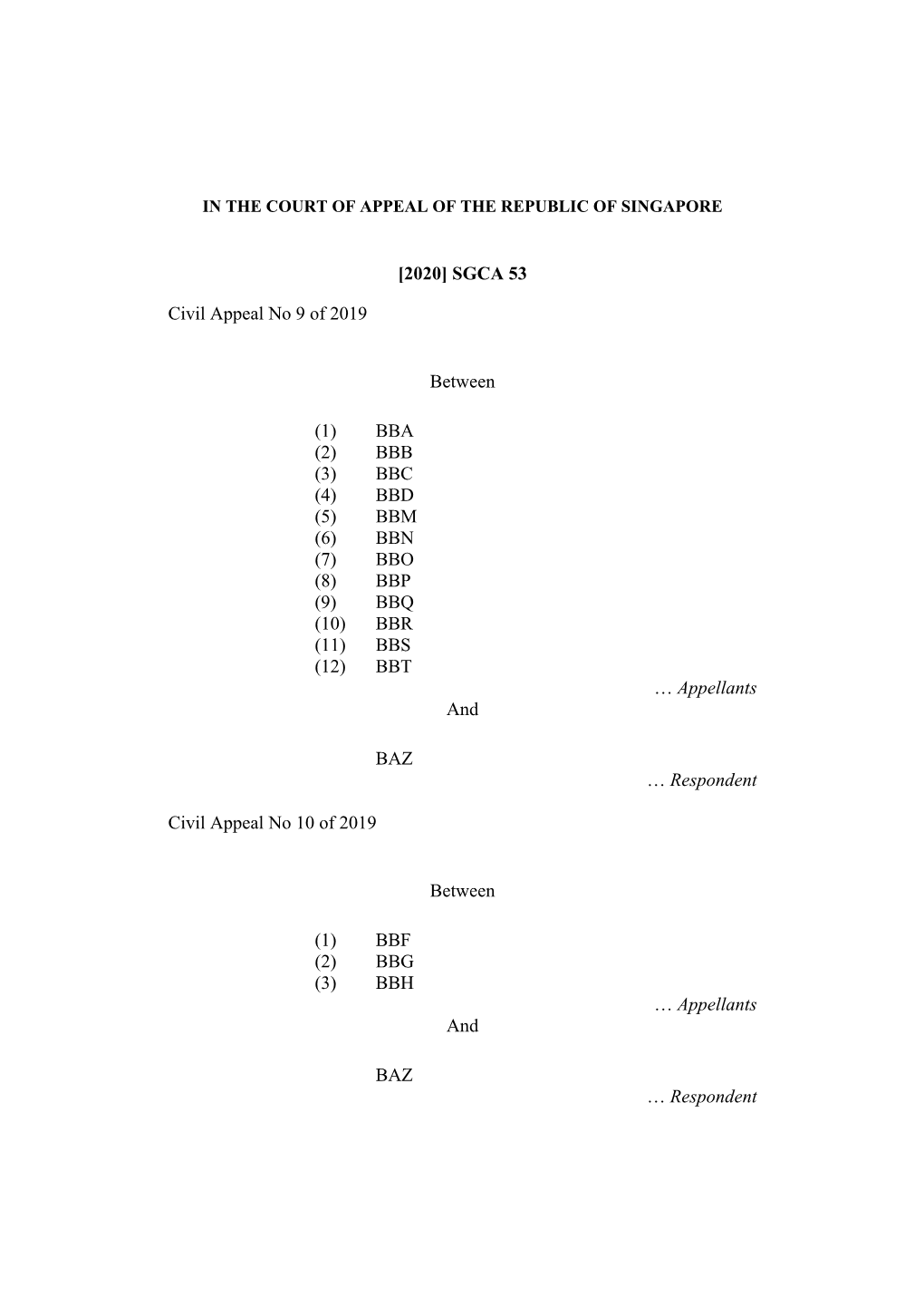 [2020] SGCA 53 Civil Appeal No 9 of 2019 Between (1) BBA